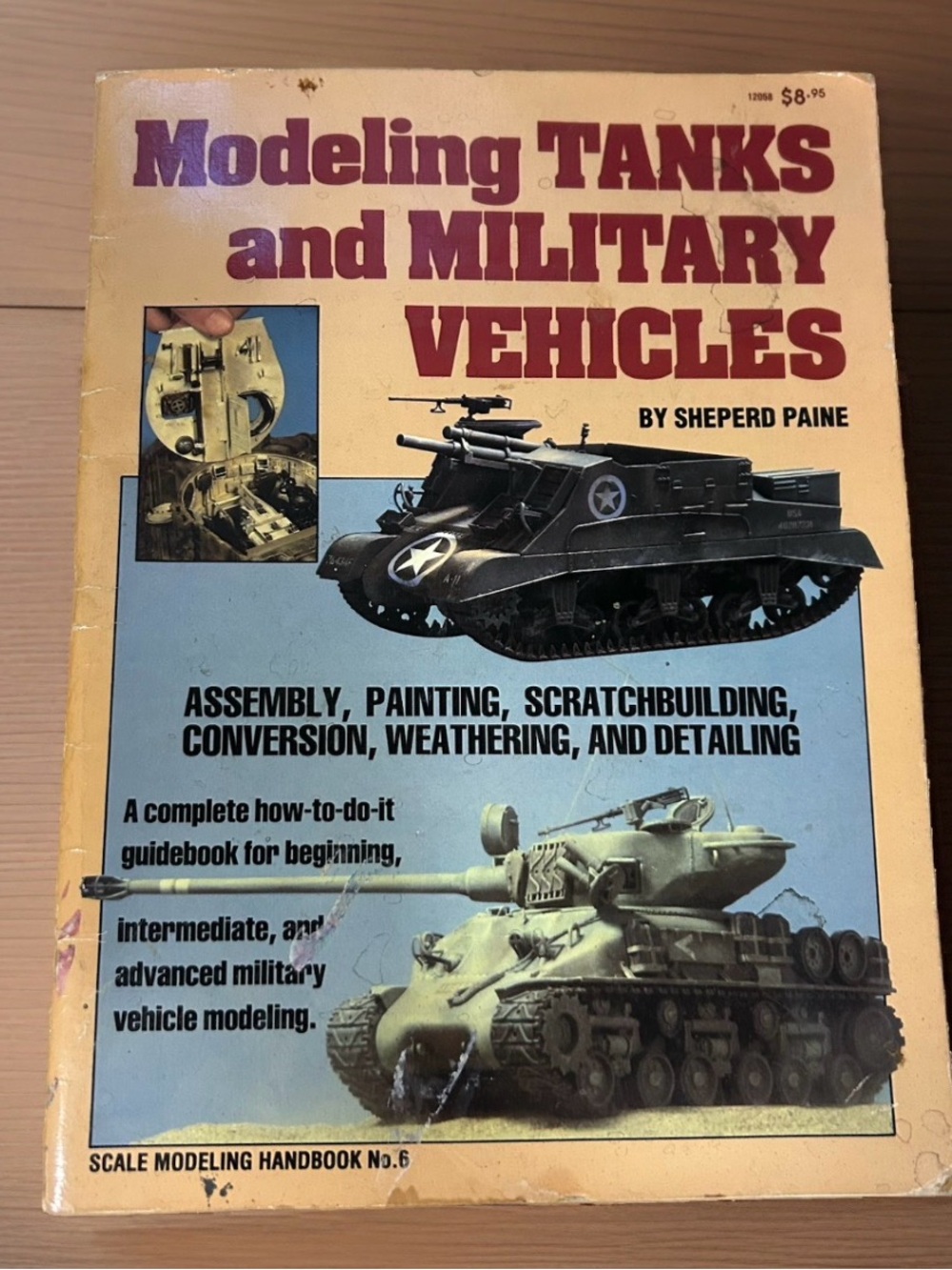 Modeling Tanks and Military Vehicles Sheperd Paine 1982 Kalmbach Books